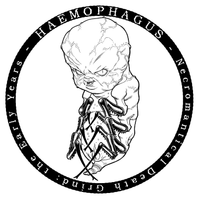 HAEMOPHAGUS - Necromantical Death Grind - The Early Days - CD